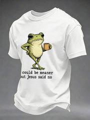 Men's 'I Could Be Meaner But Jesus Said No' Printed Casual T-Shirt
