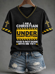 Women's“ I'm A Christain Under Construction God's Not Done With Me Yet ”Print Casual T-shirt