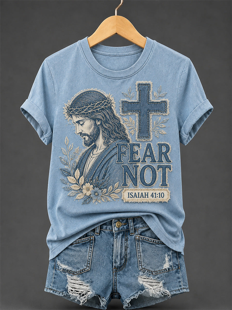 Women's Christian Jesus Fear Not Print Casual Tee