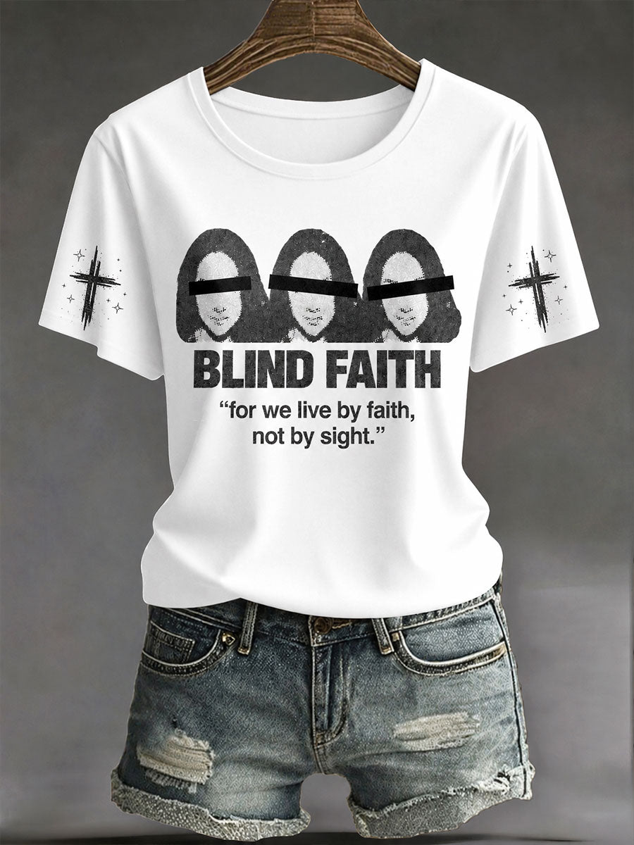 Women's“For We Live By Faith Not By Sight”Print Casual Unisex T-shirt