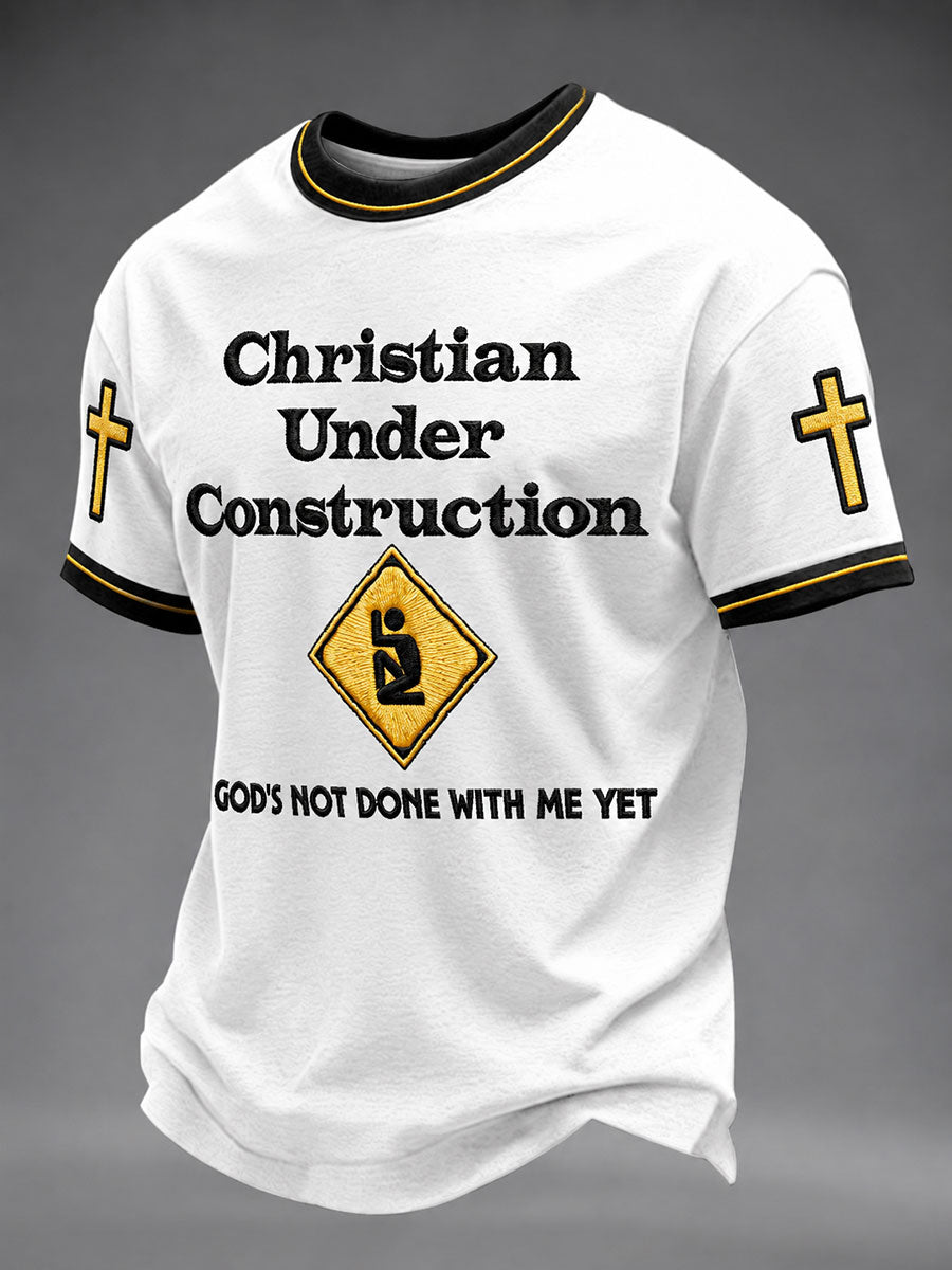 Men's“ I'm A Christain Under Construction God's Not Done With Me Yet ”Print Casual Unisex T-shirt
