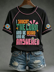 Women's "I sought the lord and he heard and he answered" T-shirts