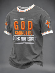 Men's“ What God Cannot Do Does Not Exist  ”Print Casual Unisex T-shirt