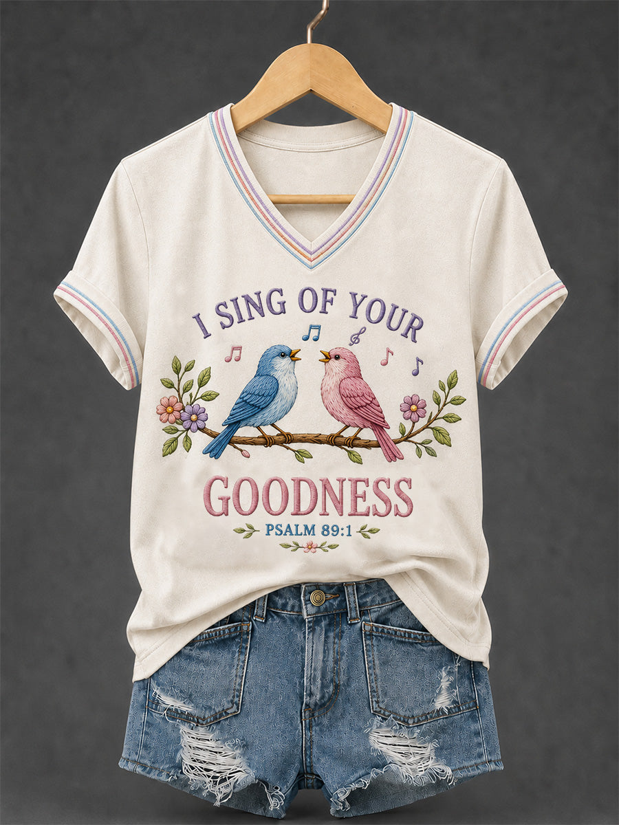 Women's I Sing Of Your Goodness Psalm 89:1 Christian Bird Print Casual V-Neck Tee