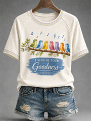 Women's  I Will Sing Of The Goodness Of God Psalm 89:1 Christian Bird Print Casual Tee