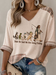 Women's Dude He Said We Are Going Fishing Waffle T-shirt