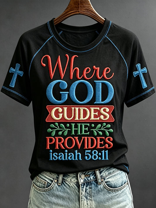 Women's Where God Guides Print Faith Base Short Sleeve T-shirt