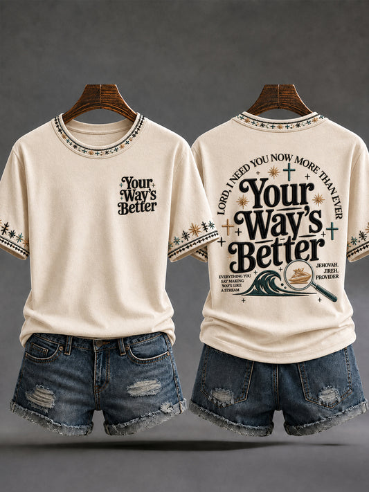 Women's Christian Your Ways Better O-neck Short Sleeve T-shirt
