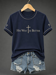 Women's His Way Is Better Print Casual Tee